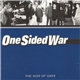 One Sided War - The Sum Of Days